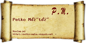 Petko Máté névjegykártya